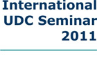 International UDC Seminar 2011